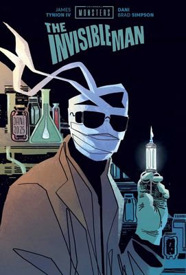 UNIVERSAL MONSTERS THE INVISIBLE MAN HC
