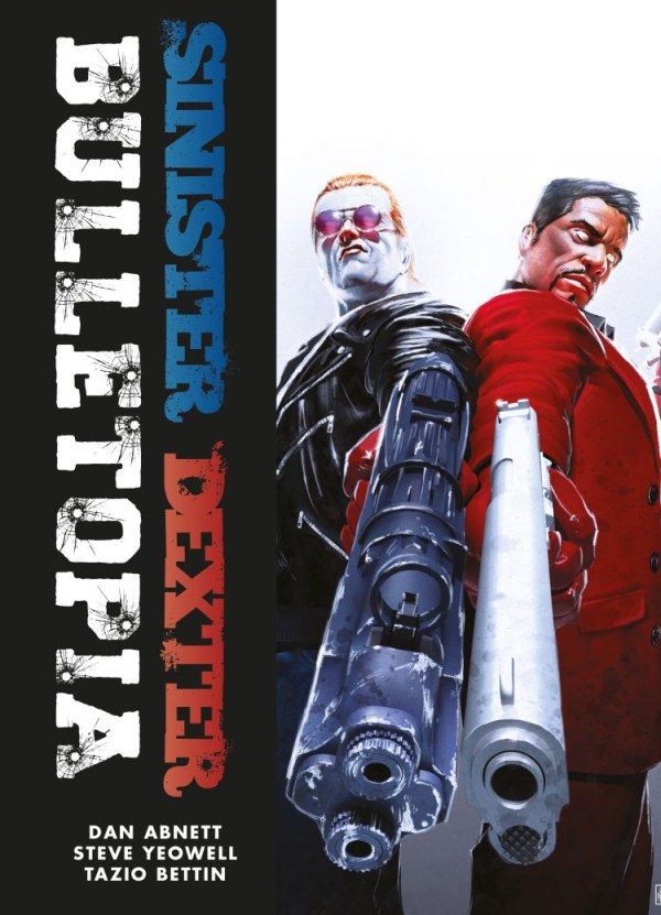 SINISTER DEXTER BULLETOPIA TP