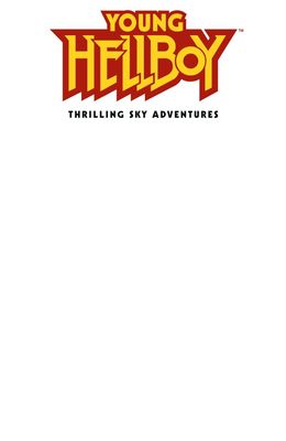 YOUNG HELLBOY THRILLING SKY ADVENTURES (2026) #1 CVR C