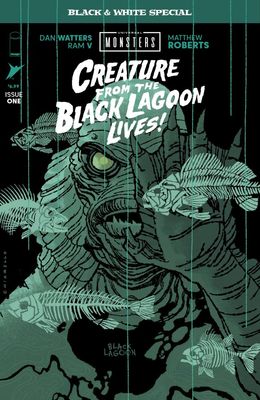 UNIVERSAL MONSTERS CREATURE FROM THE BLACK LAGOON LIVES BLACK &amp; WHITE SPECIAL (2026) #1 CVR B