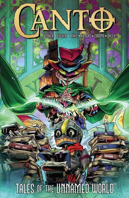 CANTO TALES OF THE UNNAMED WORLD TP