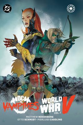 DC VS VAMPIRES WORLD WAR V VOL. 1 TP