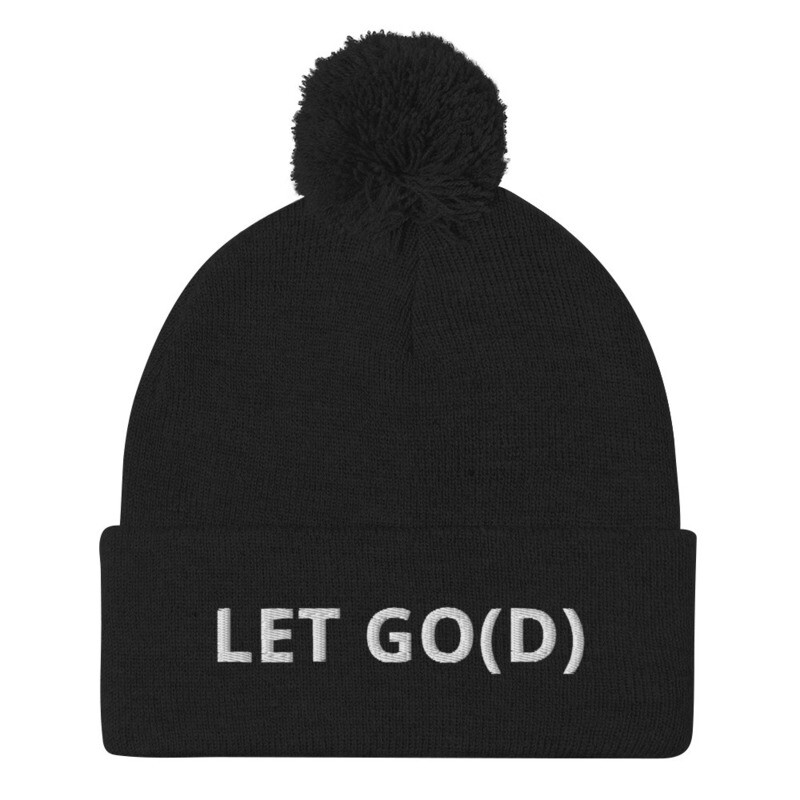 LET GO LET GOD Pom-Pom Beanie