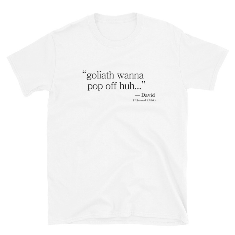David Goliath Unisex T-Shirt