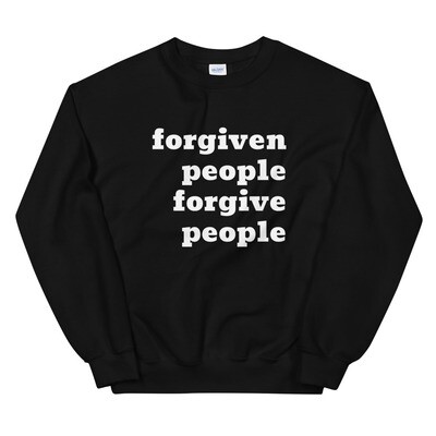 Forgiven People Unisex Sweatshirt