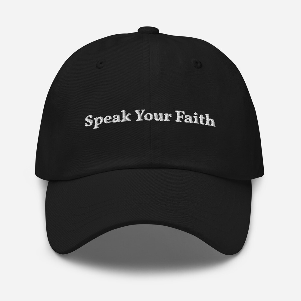 Speak Your Faith Hat
