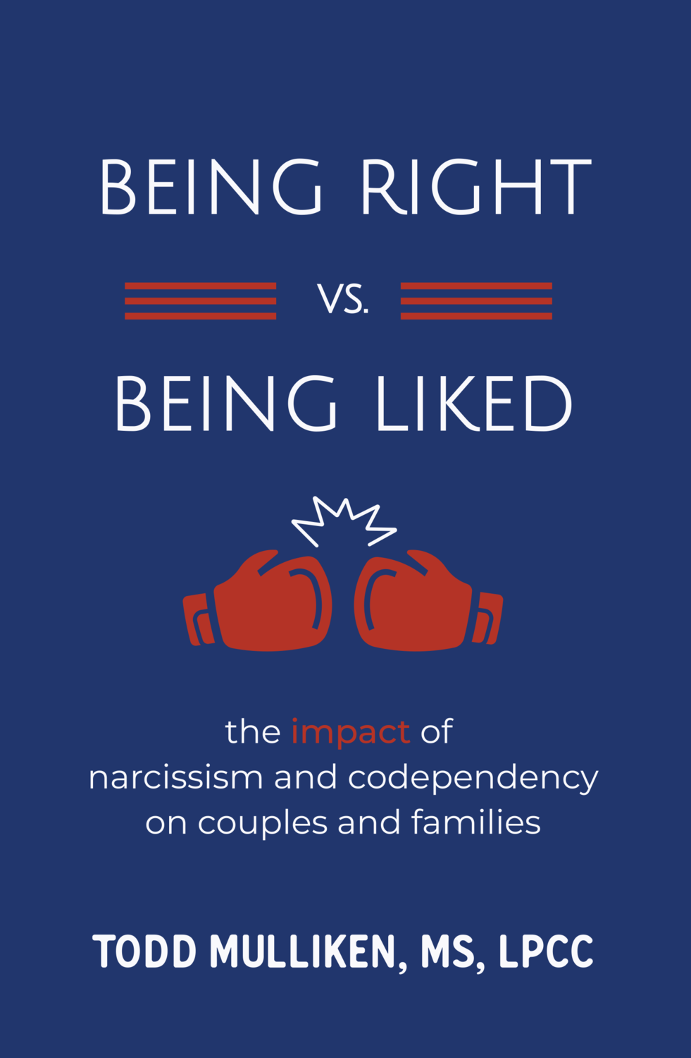Being Right vs. Being Liked