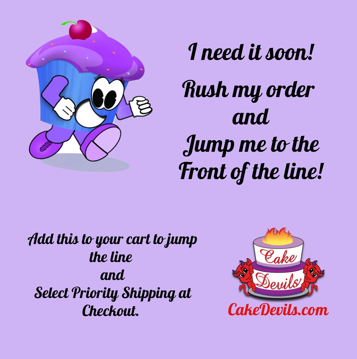 Rush My Order! - Jump the line and Optional Shipping Upgrade. PLEASE READ DESCRIPTION!