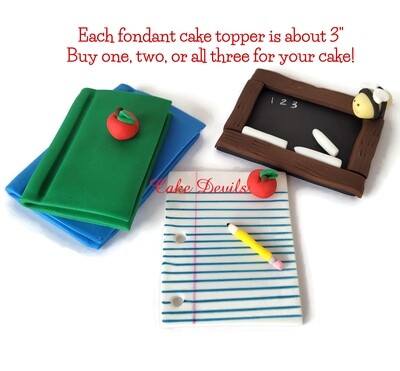 Fondant Back to School, Teacher Appreciation, or Graduation Fondant Cake Toppers