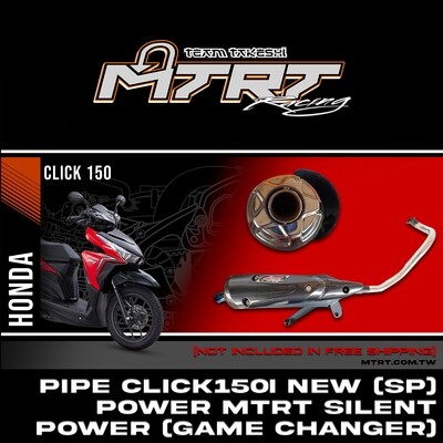 PIPE CLICK150i (SP) POWER MTRT Silent power (Game Changer)