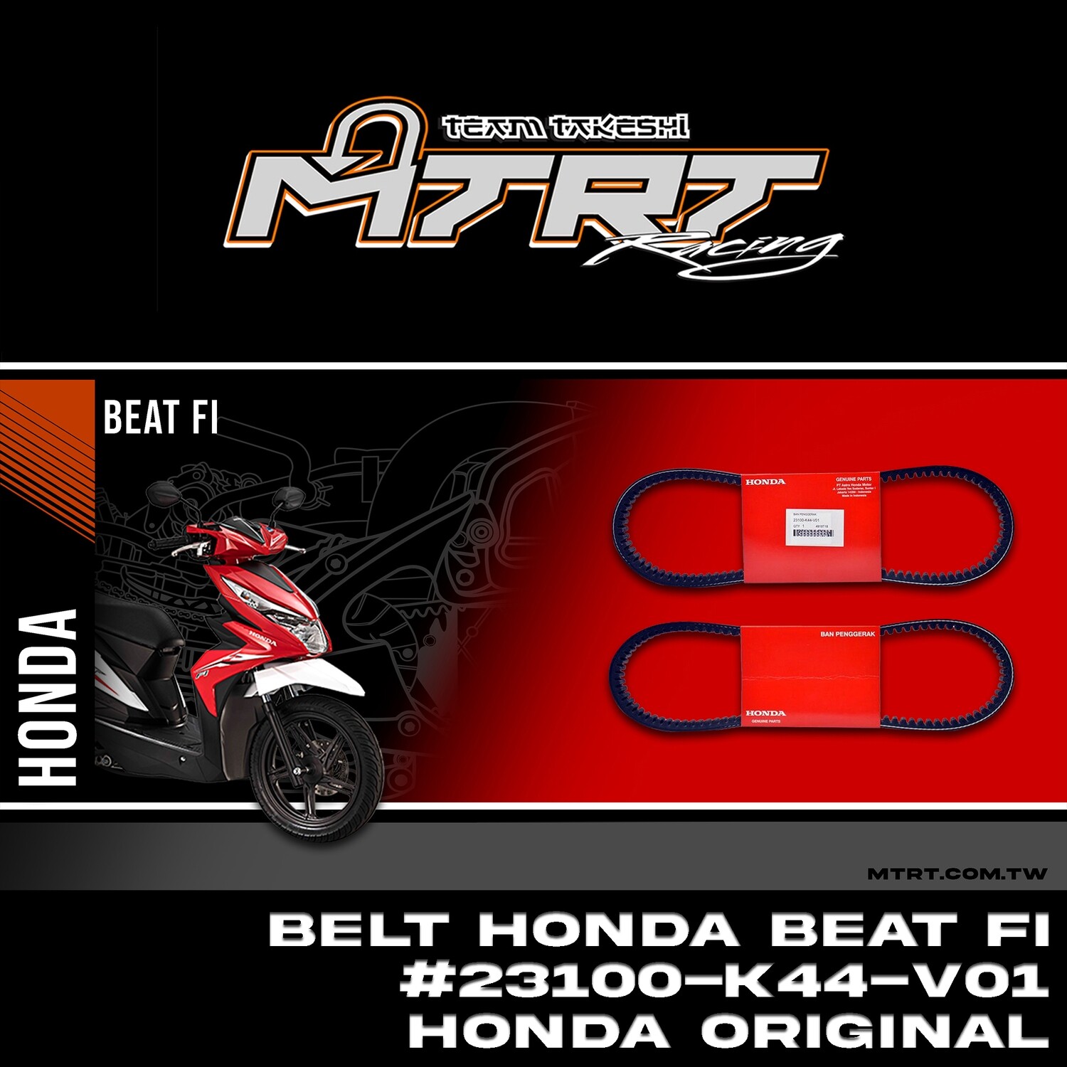 BELT HONDA BEAT FI #23100-K44-V01 HONDA ORIGINAL