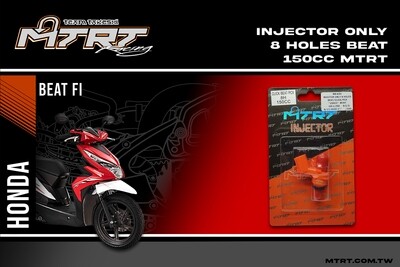 INJECTOR ONLY 8HOLES BEAT CLICK PCX 150CC MTRT