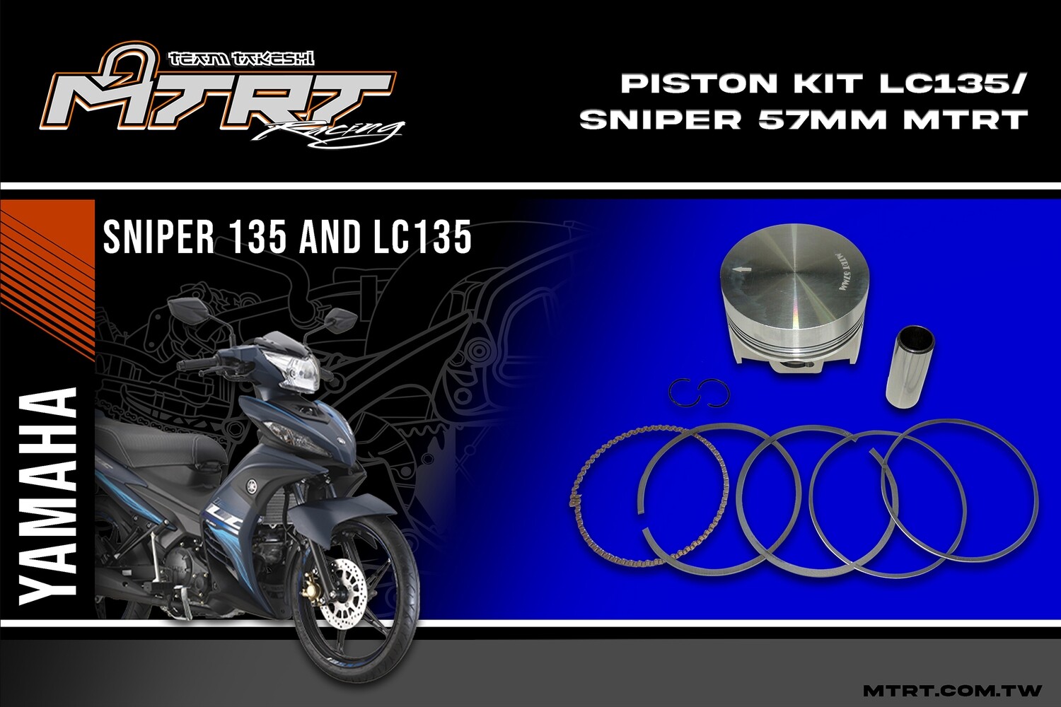 PISTON KIT  LC135/SNIPER 57mm MTRT