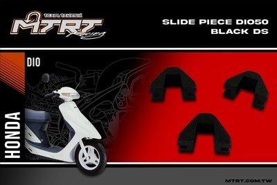 SLIDE PIECE DIO50 Black DS