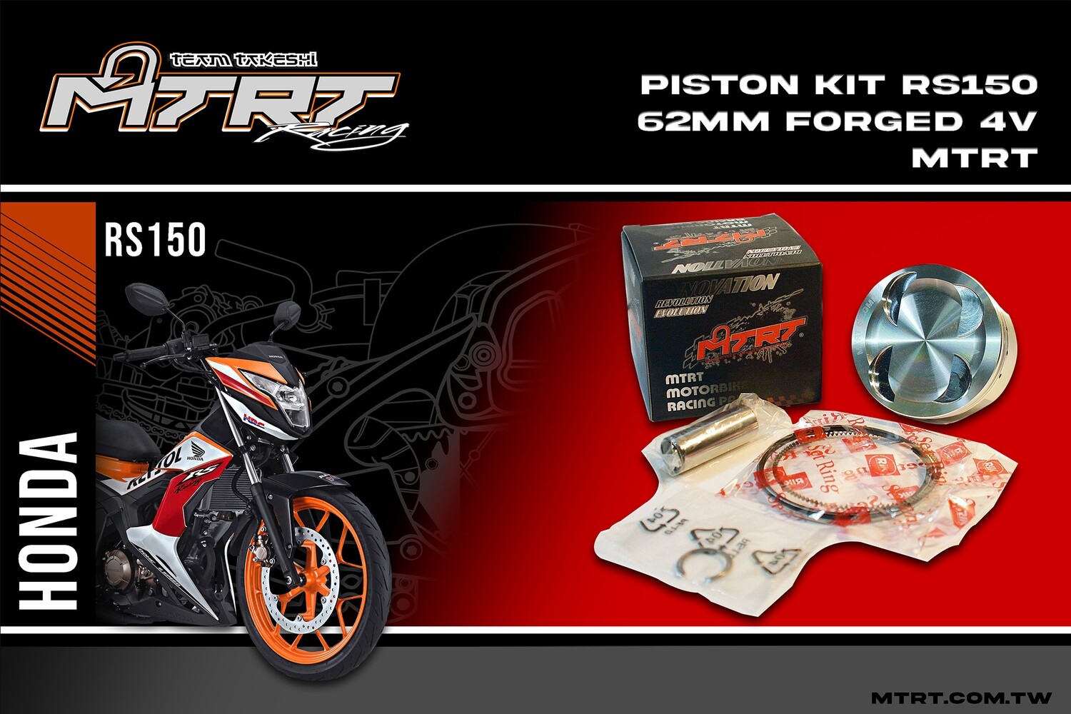 PISTON  KIT RS150 Sonic150  62MM Forged  4V MTRT