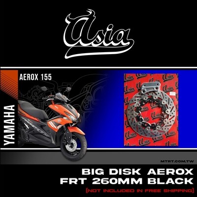 BIG DISK Aerox Nmax FRT BLACK  260MM w/ bracket ASIA