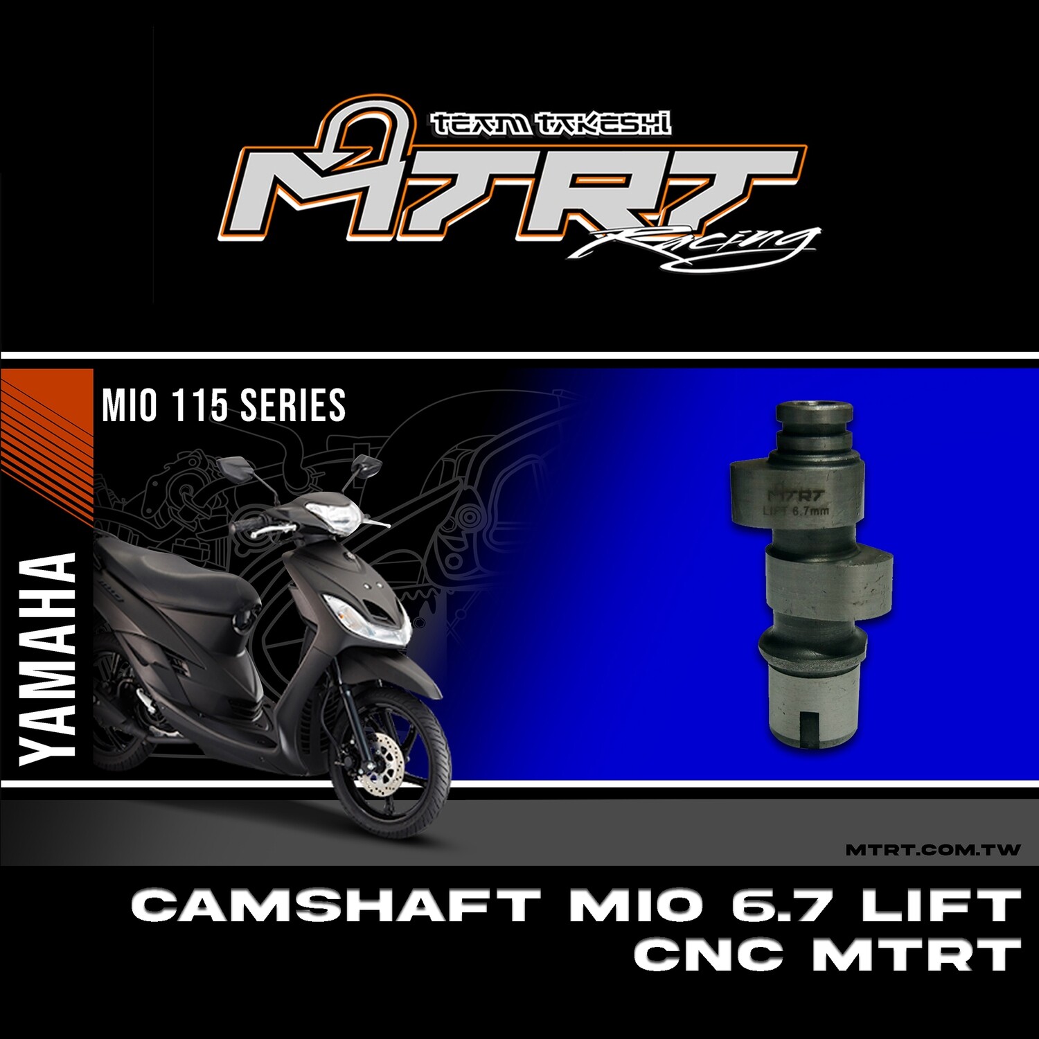 CAMSHAFT MIO 6.7 LIFT CNC MTRT