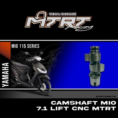 CAMSHAFT MIO 7.1 LIFT CNC MTRT