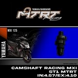 CAMSHAFT MXI ST1 MTRT