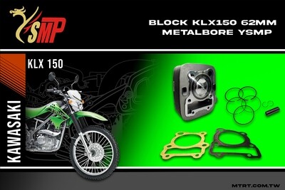 BLOCK KLX150  62MM Metal bore  YSMP