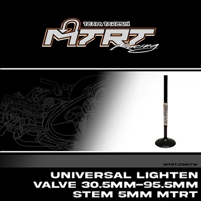 UNIVERSAL LIGHTEN VALVE 30.5MM-95.5MM STEM 5MM MTRT