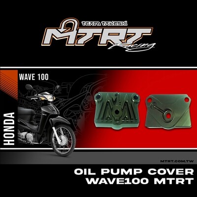 OIL PUMP Cover WAVE100  MTRT