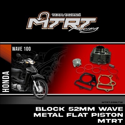 BLOCK 52MM Wave100 METAL Flat Piston MTRT
