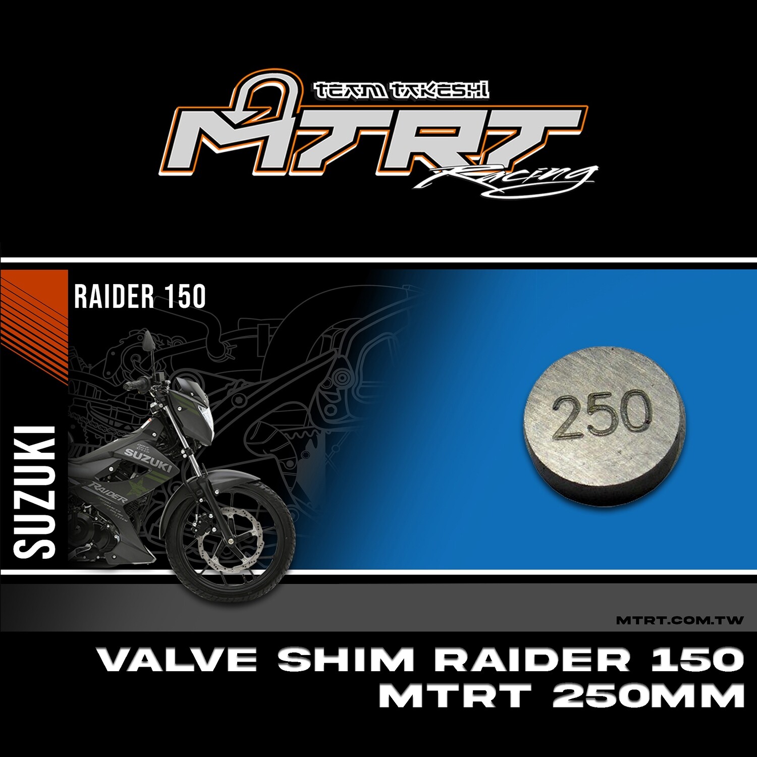 VALVE SHIM RAIDER150CBR MTRT 250mm M-Op1