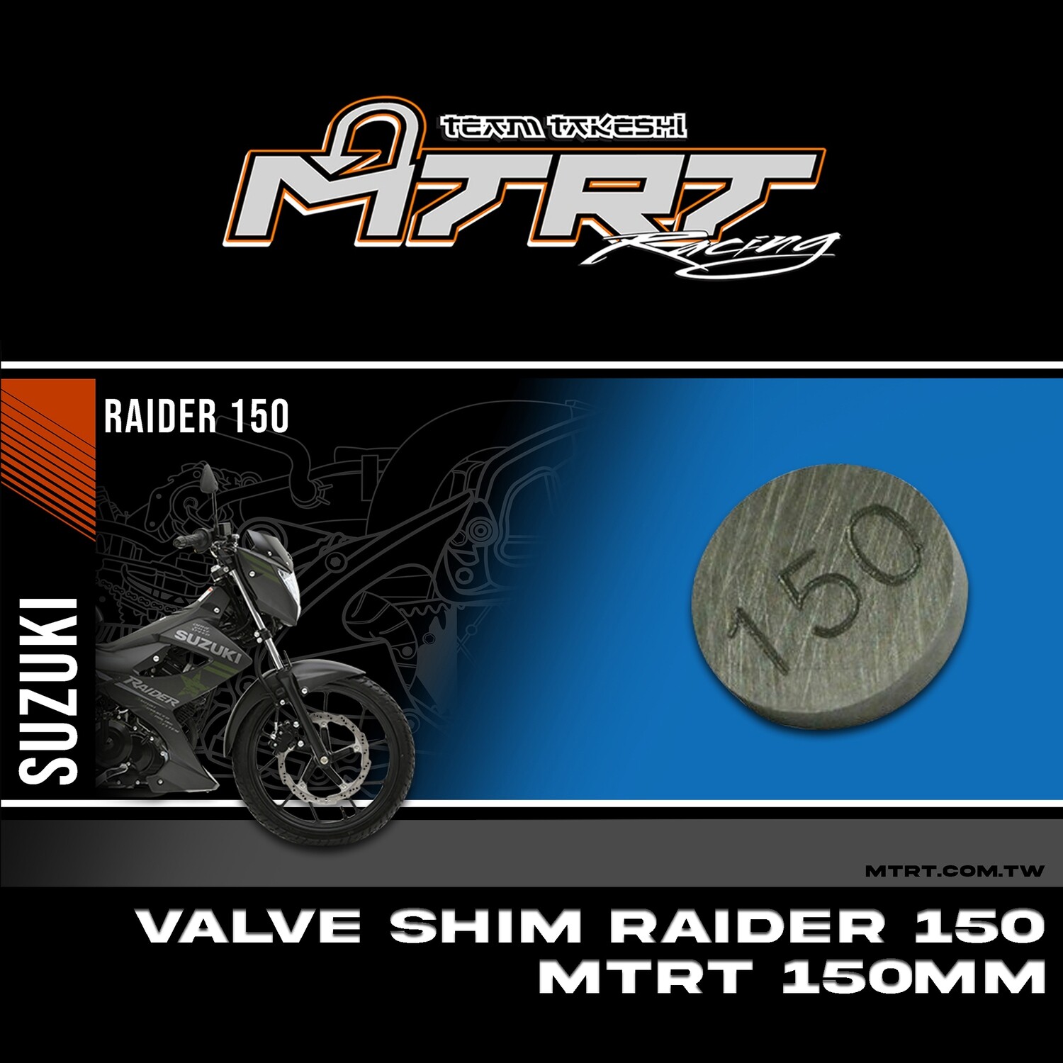 VALVE SHIM RAIDER150CBR MTRT 150mm