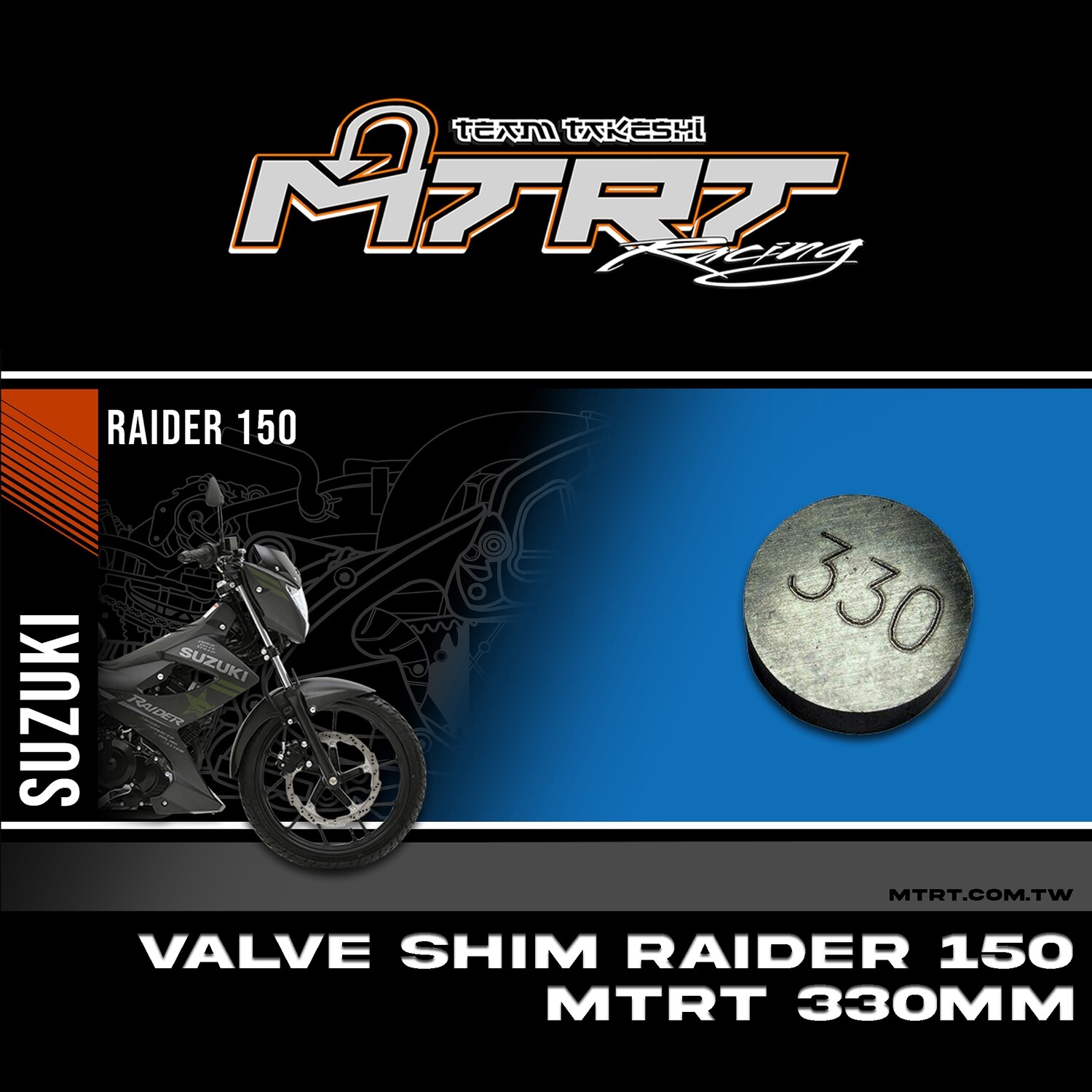 VALVE SHIM RAIDER150CBR MTRT 330mm M-Op1