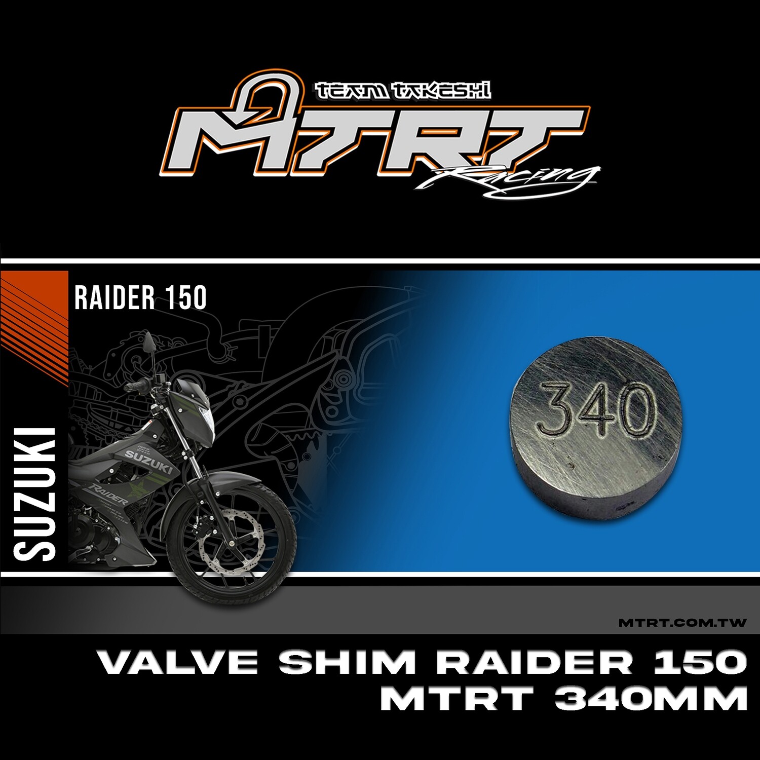 VALVE SHIM RAIDER150CBR MTRT 340mm M-Op1