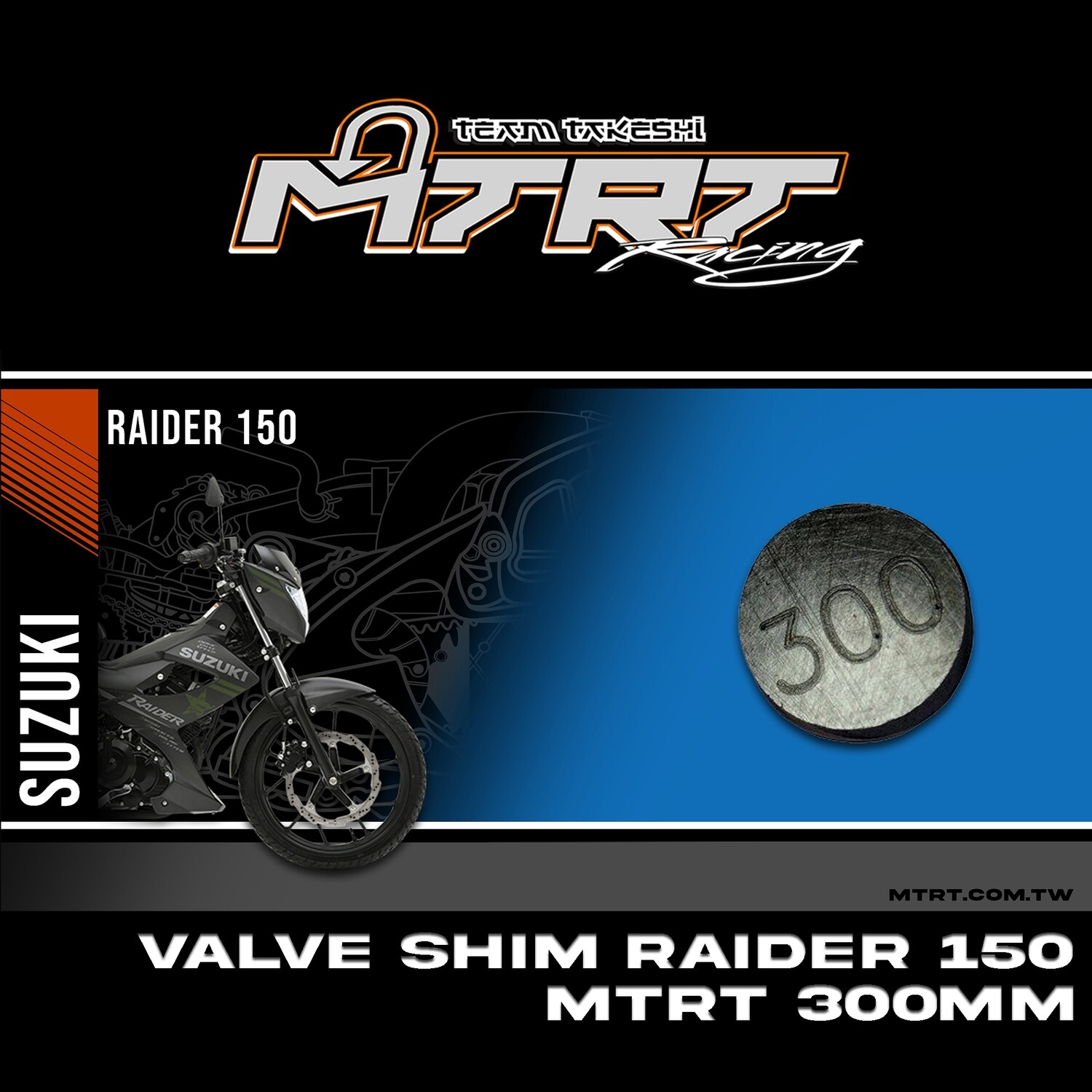 VALVE SHIM RAIDER150CBR MTRT 300mm M-Op1