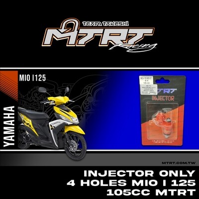 INJECTOR ONLY 4HOLES MIOi125/Aerox155 105CC MTRT