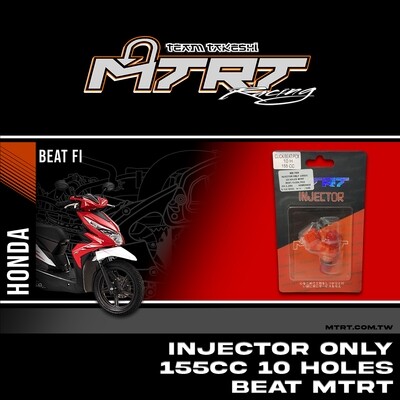INJECTOR ONLY 155CC 10HOLES  BEAT/CLICK/PCX   MTRT