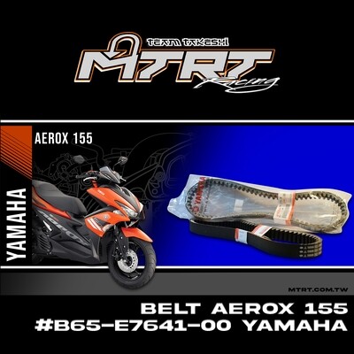 BELT AEROX155  #B65-E7641-00 YAMAHA
