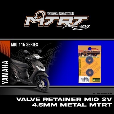 VALVE Retainer MIO 2V 4.5mmMETAL MTRT