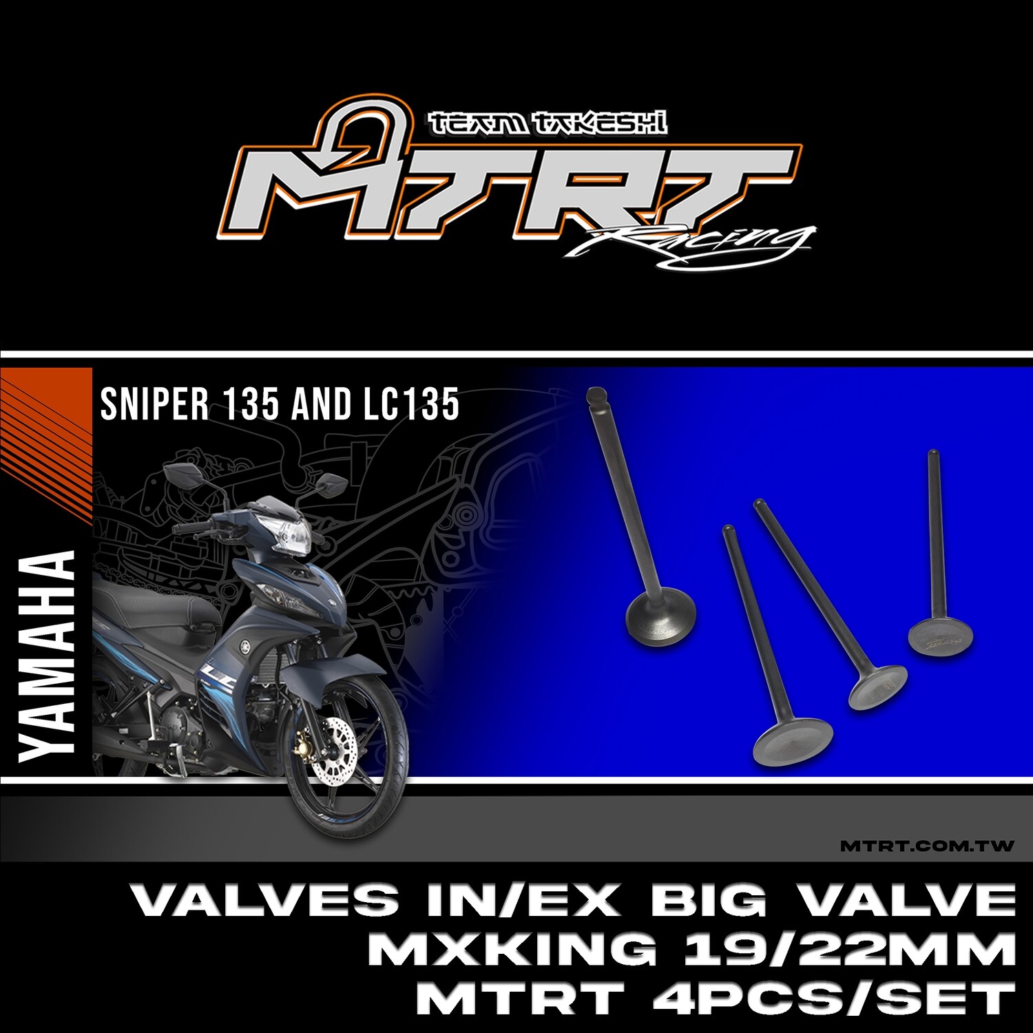 VALVES IN/EX big valve MXKING/NMAX/AEROX 19/22mm MTRT4pcs/SET
