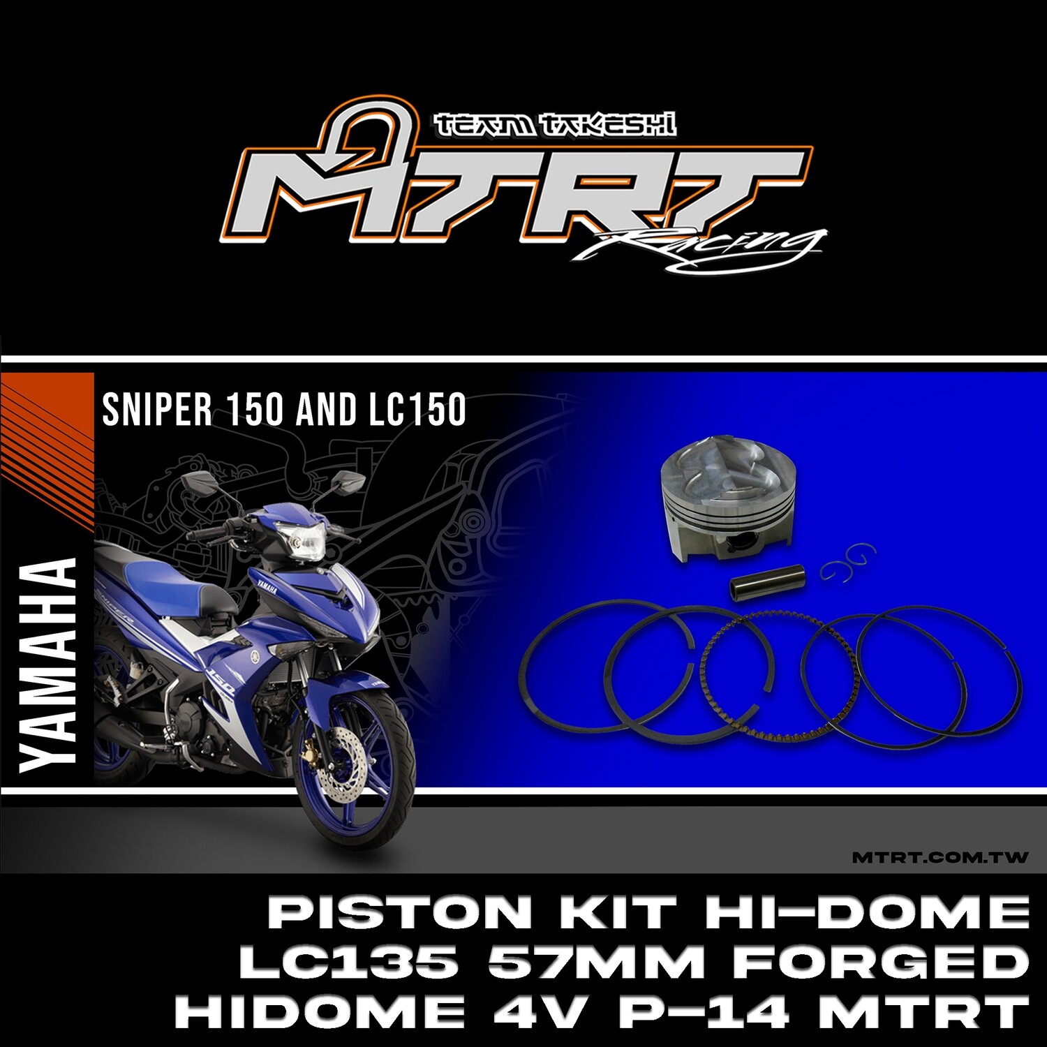 PISTON KIT  Hi dome  MX150 LC150  57mm FORGED Hi-dome 4V P-14