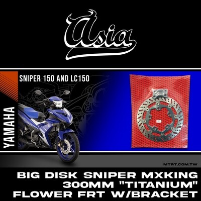 Big Disk Snipermxking 300mm "Titanium" Flower FRT w/bracket