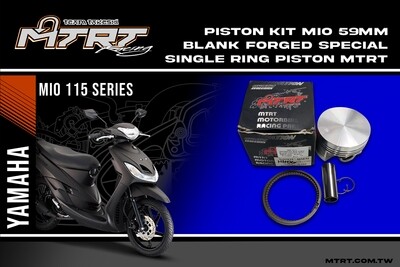 PISTON KIT MIO 59MM BLANK Forged Special SINGLE RING piston MTRT