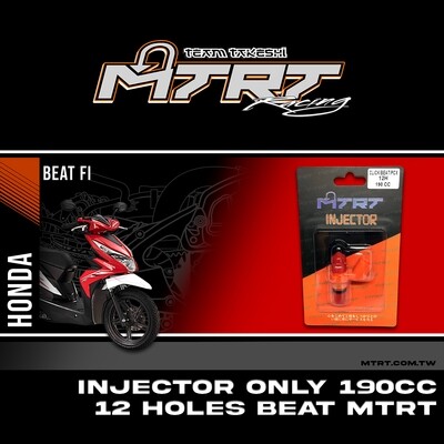 INJECTOR ONLY 190CC 12HOLES  BEAT/CLICK/PCX   MTRT