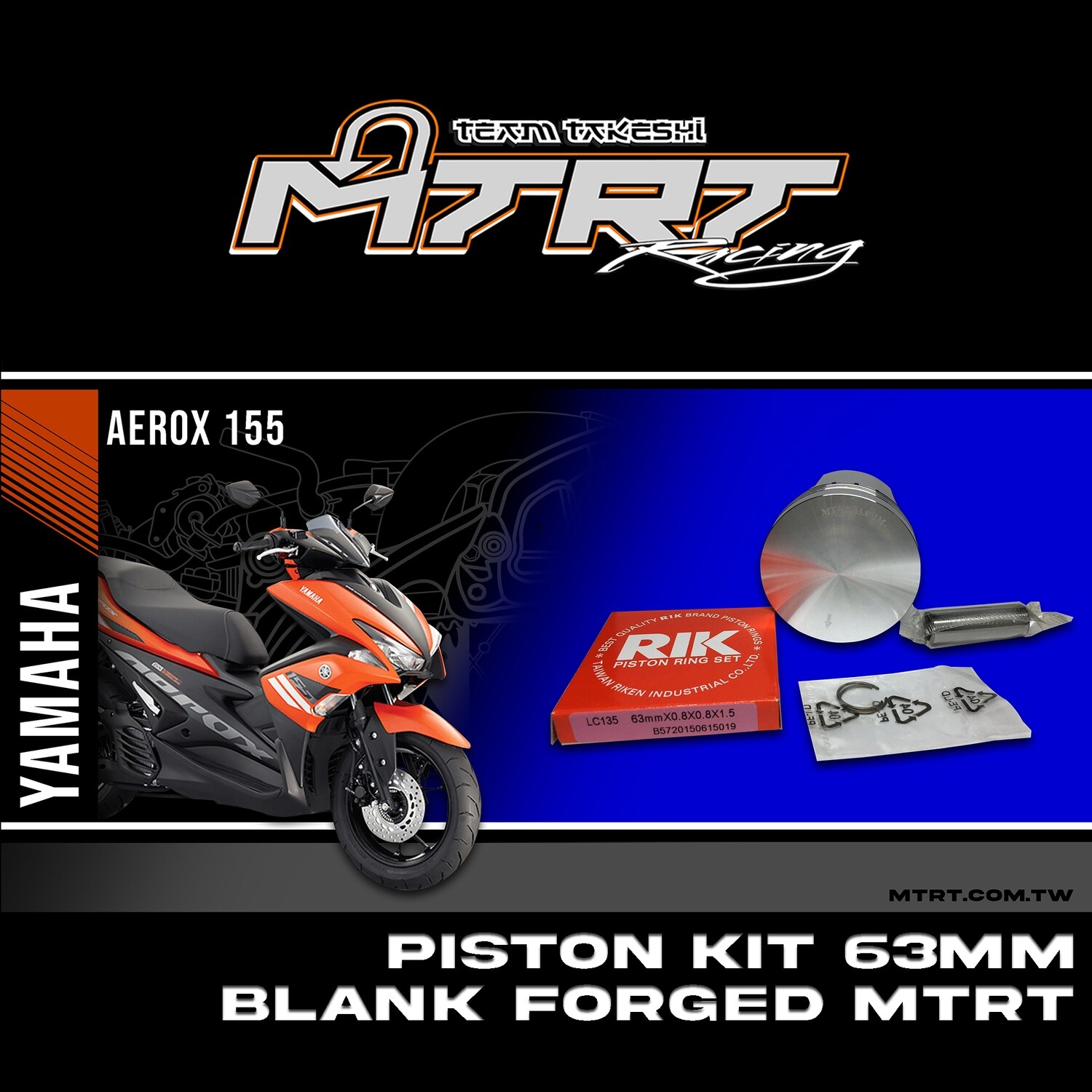 PISTON KIT 63mm Blank Forged MTRT