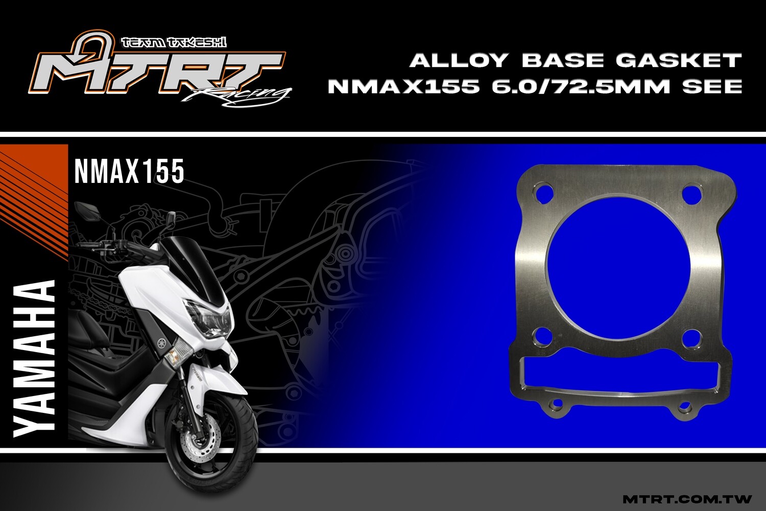 ALLOY BASE GASKET NMAX155 6.0/72.5MM SEE