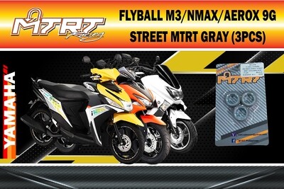 FLYBALL M3/NMAX/AEROX 9GSTREET MTRT GRAY ( 3pcs only )