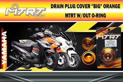 DRAIN PLUG COVER "BIG" ORANGE MTRT W/OUT O-RING MIO/NMAX155/AEROX155