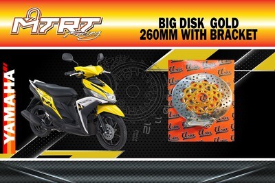BIG DISK MIOi125 Gold 260MM with bracket ASIA