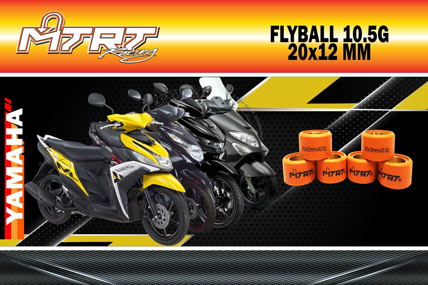 FLYBALL 10.5G MXi/Majesty/Mioi125/Souli125  MTRT
