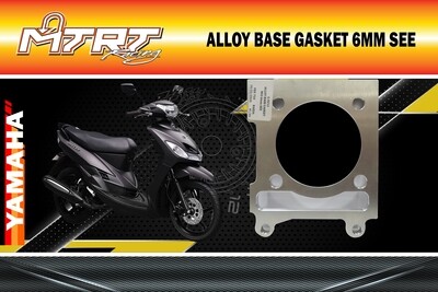 Alloy Base Gasket 6MM SEE MIO