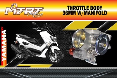 THROTTLE BODY 36mm w/manifold NMAX2020 MTRT