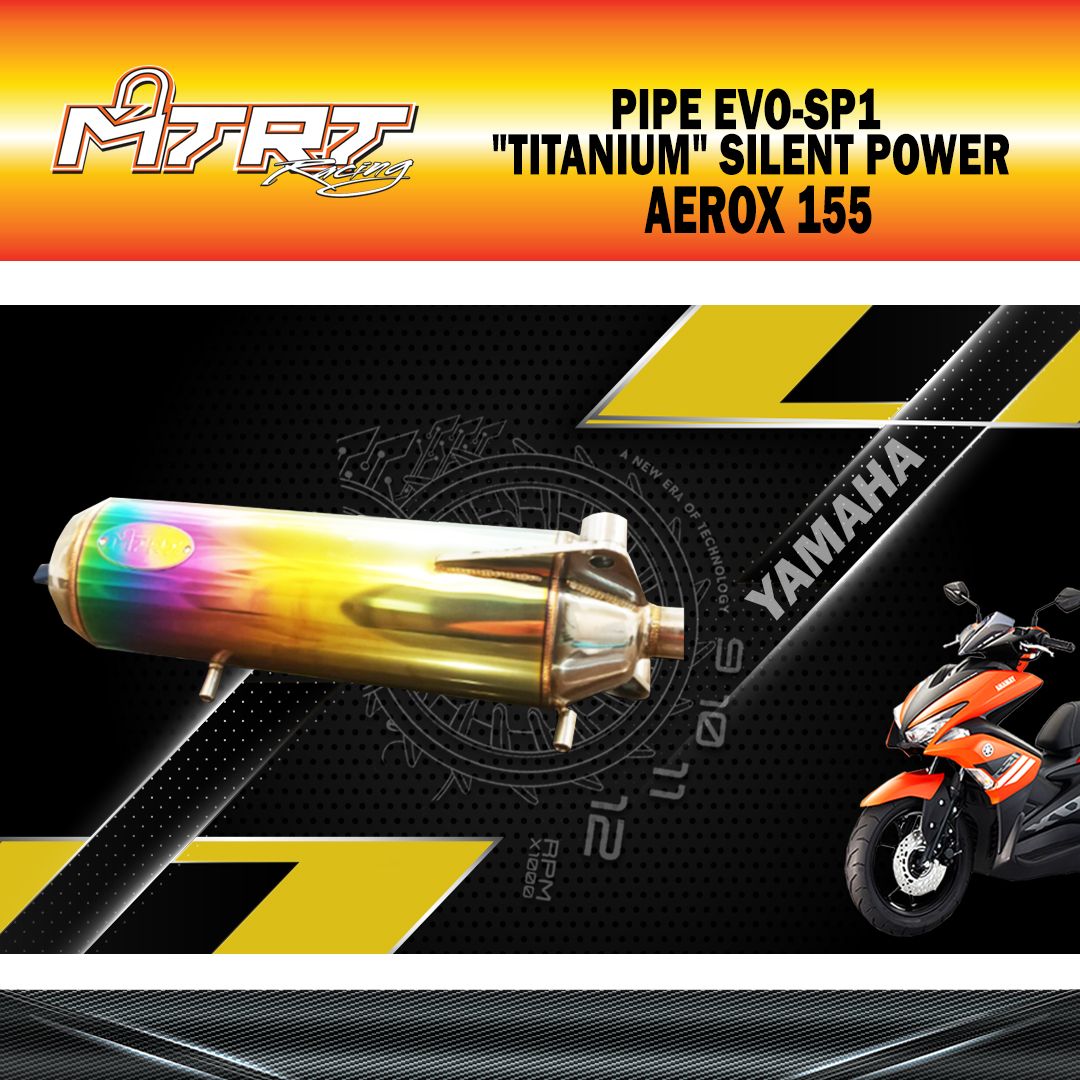 PIPE EVO-SP1 AEROX155  &quot;TITANIUM&quot; MTRT SILENT POWER (TAIWAN)